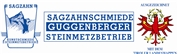 Guggenberger Sagzahnschmiede - Steinmetzbetrieb Gesellschaft m.b.H. & Co. Kommanditgesellschaft