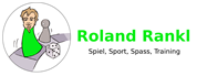 Roland Rankl - Sport, Spiel, Spass Training