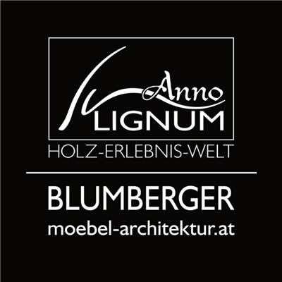 BLUMBERGER moebel-architektur e.U. - AnnoLIGNUM Holz-Erlebnis-Welt