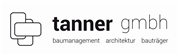 Tanner GmbH - Baumanagement, Architektur, Bauträger
