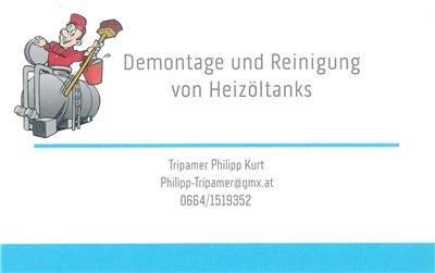 Philipp Kurt Tripamer - Demontage und Reinigung von Heizöltanks