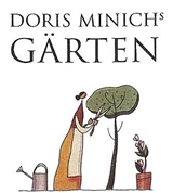 Doris Minich - GÄRTEN