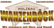 Holzbau Wanzenböck GmbH -  Holzbau-Meister und Dachdeckermeister