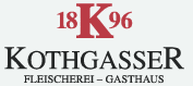 Markus Kothgasser e.U. - Gasthaus-Fleischerei-Viehhandel Kothgasser