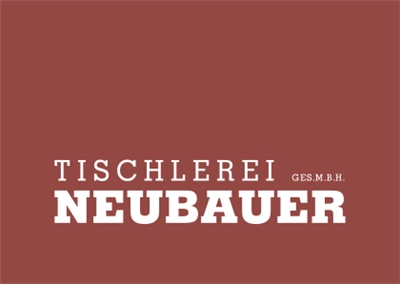 Tischlerei Neubauer vormals Pokorny Gesellschaft m.b.H. - Tischlerei Neubauer