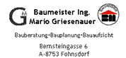 Ing. Mario Griesenauer - Baumeister Ing. Mario Griesenauer