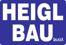 Ing. Franz Heigl Bau-Gesellschaft m.b.H. - HEIGL BAU GmbH