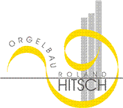 Roland Hitsch - Orgelbau Hitsch