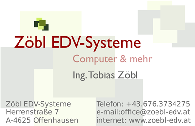 Ing. Tobias Franz Zöbl - Zöbl EDV-Systeme Computer und mehr ...