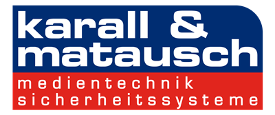 Karall & Matausch GmbH - Karall & Matausch Medientechnik und Sicherheitssysteme
