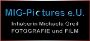 MIG-Pictures e.U., Inhaberin Michaela Greil, Fotografie und Film