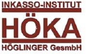 "HÖKA" Inkasso-Institut Höglinger Gesellschaft m.b.H.