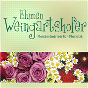 Blumen Weingartshofer Gesellschaft m.b.H. - Meisterbetrieb für Floristik