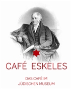 Vojtech Goldstein -  CAFÉ ESKELES " Das Café im Jüdischen Museum"