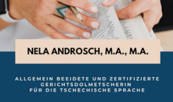 Nela Helena Androsch - Allgemein beeidete und zertifizierte Dolmetscherin für die t