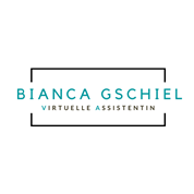 Bianca Gschiel - Virtuelle Assistentin