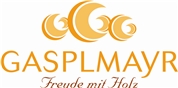 Gasplmayr GmbH - Freude schenken ... mit Holz!