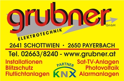 Elektrotechnik GRUBNER GmbH - Elektrotechnik Grubner GmbH, 2641 Schottwien, Hauptstraße 52