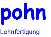 Pohn Lohnfertigung GmbH