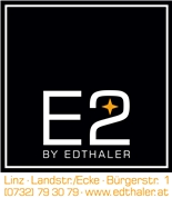 Edthaler GmbH - E2 by Edthaler