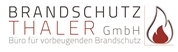 Brandschutz Thaler GmbH -  Büro für vorbeugenden Brandschutz