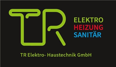TR Elektro-Haustechnik GmbH - Elektro - Heizung -Sanitär