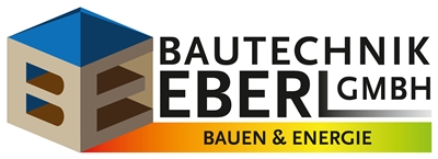 Bautechnik Eberl GmbH - Bautechnik Eberl GmbH