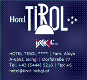 Hotel Tirol GmbH - HOTEL TIROL *** ISCHGL