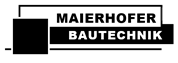 Ing. Helmut Maierhofer - Bautechnik Maierhofer