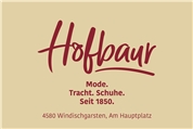 Trachten-Moden Hofbaur Gesellschaft m.b.H. - Trachten, Moden u. Schuhe Hofbaur