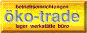 ÖKO-TRADE Handelsgesellschaft m.b.H. - ÖKO-Trade Betriebseinrichtungen