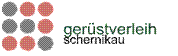 Stephan Schernikau -  Gerüstverleih Schernikau