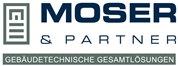 Moser & Partner Ingenieurbüro GmbH - Gebäudetechnische Gesamtlösungen