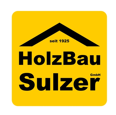 Holzbau Sulzer GmbH - Holzbau Sulzer GmbH