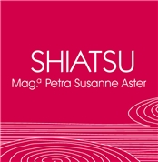 Mag. Petra Susanne Aster -  Shiatsu Praxis