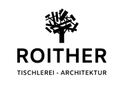 Tischlerei Roither GmbH & Co. KG