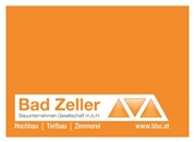 Bad Zeller Bauunternehmen Gesellschaft m.b.H. -  BBU Bad Zell