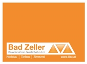 Bad Zeller Bauunternehmen Gesellschaft m.b.H.