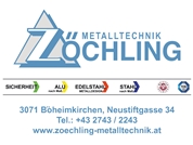 Zöchling Metalltechnik GmbH -  Metalltechnik