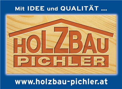 Holzbau Pichler GmbH - Zimmerei - Holzbau